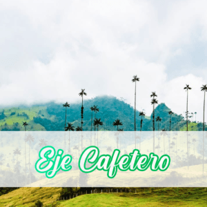 Eje Cafetero- Desde $1.750.000